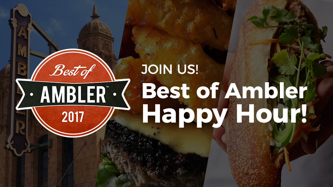 Best of Ambler Happy Hour!