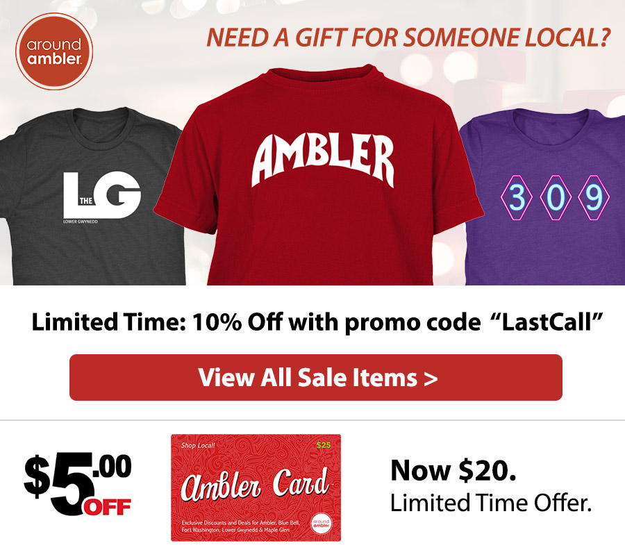 Last Chance - Shop the Around Ambler Store