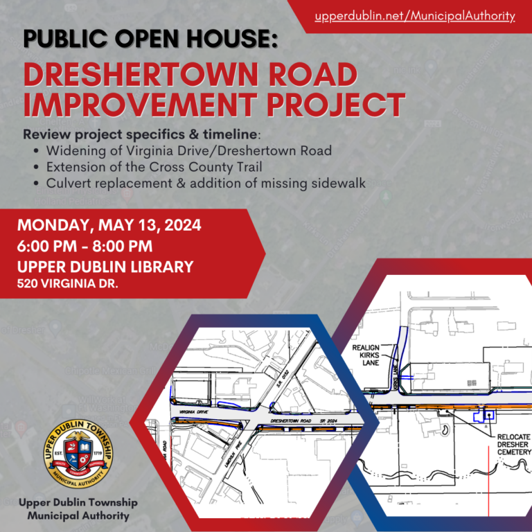 Public invited to open house in Upper Dublin regarding Dreshertown Road